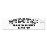 Dubstep - Original Bumper Stickers