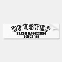Dubstep - Original Bumper Stickers