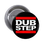 DUBSTEP buttons