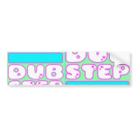 DUBSTEP sticker Bumper Stickers