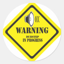 Dubstep Warning Round Stickers