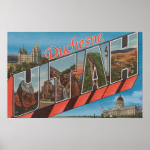 Duchesne, Utah - Large Letter Scenes Posters