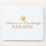 Duchess of Cambridge Fanatic Mousepads