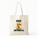 Duck Arthritis Tote Bags