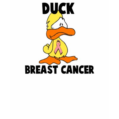 Duck Breast Cancer T-shirt by animals4acause