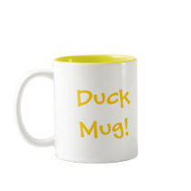 Duck Mug!