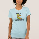 Duck Multiple Sclerosis T-shirt