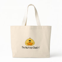 Duck Says Quack Tote Bag