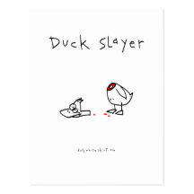 Duck Slayer Postcard