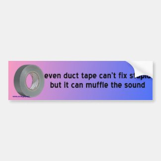 duct tape bumper sticker