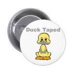 Duct Tape Humor Yellow Duck Taped Pinback Buttons