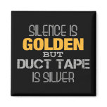 Duct Tape magnets