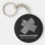 duct tape - silence is golden duct tape is silver keychain