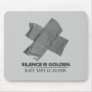 duct tape - silence is golden duct tape is silver mousepad