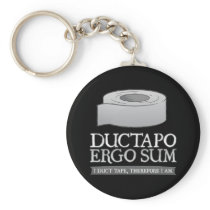Ductapo Ergo Sum.  I duct tape, therefore I am. Key Chain