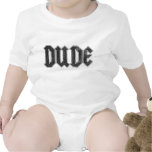 Dude T Shirt