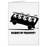 DUDES in transit-2 Greeting Card