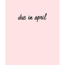 due in april t-shirts