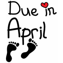 Due in April t-shirts