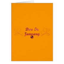 Due In January Greeting Cards