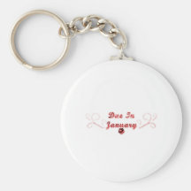 Due In January Keychains