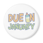 Due In January magnets
