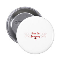 Due In January Pinback Button