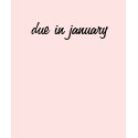 due in january t-shirts by votedkerry04 due in january t-shirts