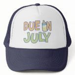 Due In July hats