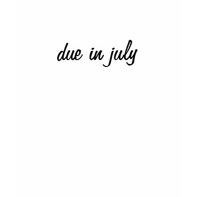 due in july tshirt by votedkerry04