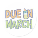 Due In March stickers