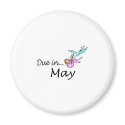 Due In May ( Pink) magnets