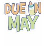 Due In May t-shirts