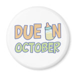 Due In October magnets