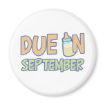 Due In September magnets