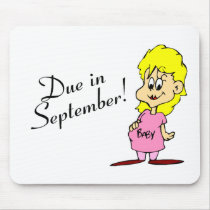 Due In September (Pregnant Mom) mousepads