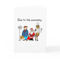 Due To The Economy Santa cards by TeeZazzle Due To The Economy Santa cards
