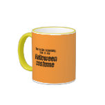 DUE TO THE ECONOMY, THIS IS MY HALLOWEEN COSTUME mugs