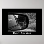 Duel?  You Lose Poster