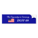 DUFF 09 bumper stickers by GangstaG0 DUFF 09 bumper stickers