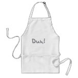 Duh Aprons