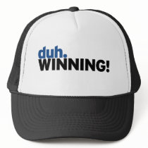 Duh winning trucker hat