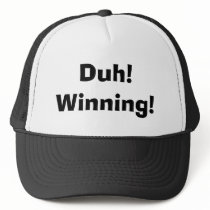 Duh! Winning! Hats