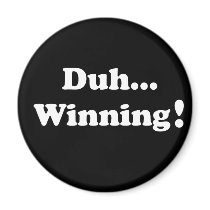 Duh Winning! Magnet