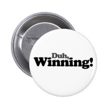 Duh winning pin