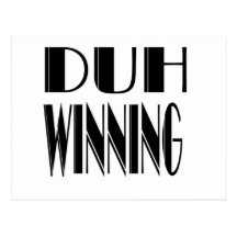 Duh Winning Post Card