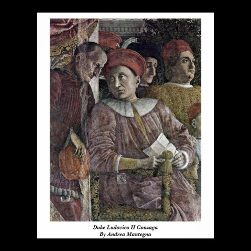 Duke Ludovico Ii Gonzaga By Andrea Mantegna Poster