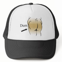Dum Butt Hat