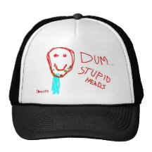 Dum...Stupid Heads Dewvein Hat