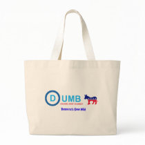 Dumb... Tote Bag